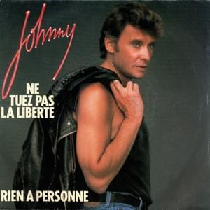 Rien à personne [Version single] - Johnny Hallyday