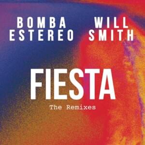 Fiesta - DJ Jazzy Jeff Remix - Bomba Estéreo (Ft. Daniel Crawford, DJ Jazzy Jeff & Will Smith)