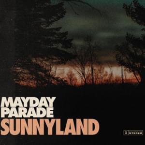 Sunnyland - Mayday Parade