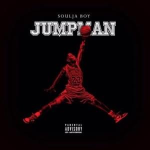 Jumpman - Soulja Boy