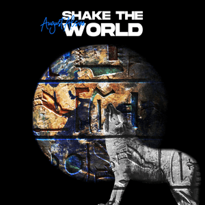 Shake The World - August Alsina