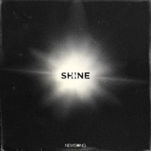 Shine - NewSong