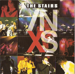 The Stairs - INXS