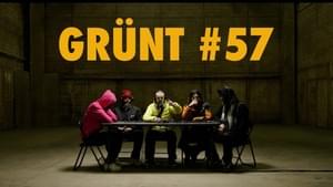 Grünt #57 - Grünt (Ft. AnNie .Adaa, ​eden dillinger, Henri Bleu, Keroué, Kingoss, Mairo, M Le Maudit, Selug, Sheldon, Sto & Wallace Cleaver)