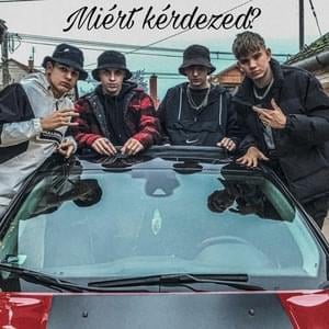 Miért kérdezed? - ?mato (HUN) (Ft. Ducy & Ekhoe)