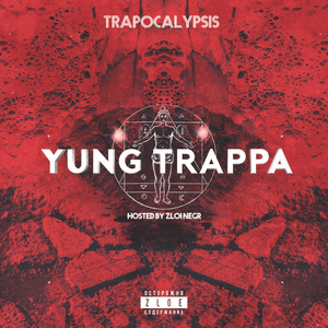 Trap Start - YUNG TRAPPA