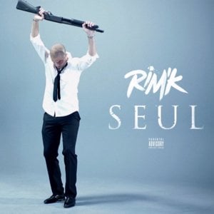 Seul - Rim'K