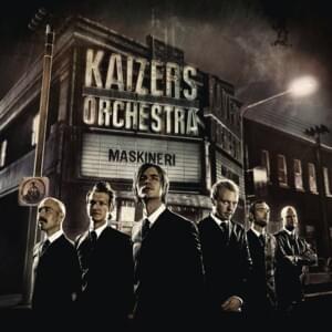 Enden av november - Kaizers Orchestra