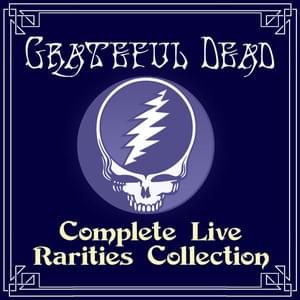 Don’t Ease Me In (Previously Unissued Live In San Francisco 1966 Version) - The Grateful Dead