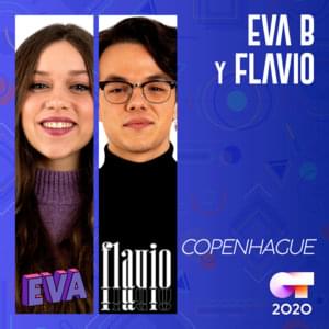 Copenhague - Operación Triunfo 2020 (Ft. ​eva b & Flavio Fernández)