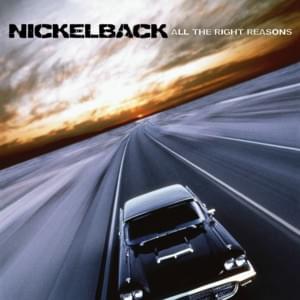 Fight for All the Wrong Reasons - Nickelback