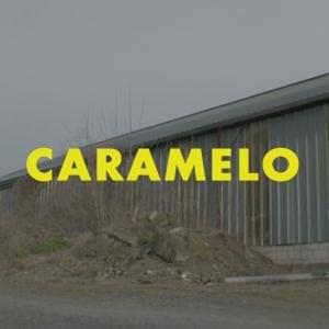 Caramelo - L'Entourage