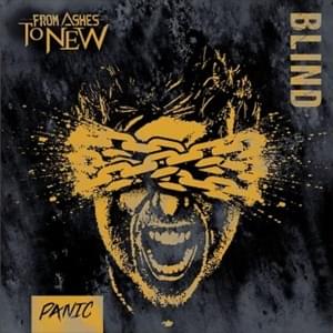 Blind - From Ashes to New