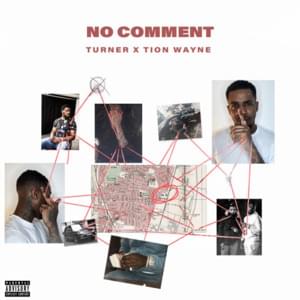 No Comment - Turner & Tion Wayne