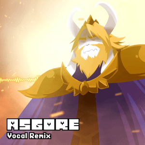 ASGORE (Vocal Version) - NyxTheShield