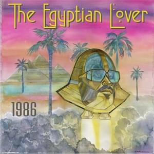 Get Down - The Egyptian Lover