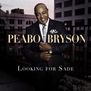 Looking for Sade - Peabo Bryson