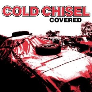 Don’t Let Go - Cold Chisel