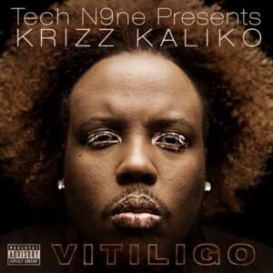 Rewind - Krizz Kaliko (Ft. Tech N9ne)