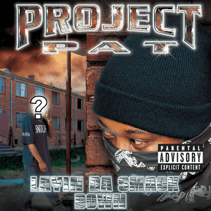 Smoke and Get High - Project Pat (Ft. Crunchy Black & Three 6 Mafia)