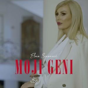 Moji geni - Elma Sinanović