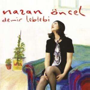 Demirden Leblebi - Nazan Öncel