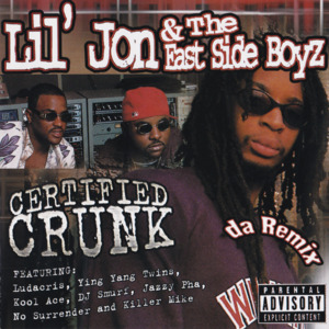 Lil Jon Mega Mix - Lil Jon & The East Side Boyz (Ft. Jazze Pha)