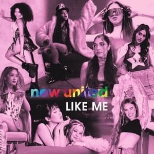 Like Me - Now United