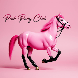 Pink Pony Club - The Animal In Me