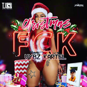 Christmas Fuck - Vybz Kartel