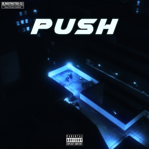 PUSH - Icy & TEMPZ72