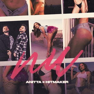 Nu - Anitta & HITMAKER