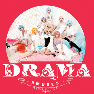 드라마 (DRAMA) - 9MUSES (나인뮤지스)