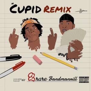 Cupid (Bandmanrill Remix) - 2Rare (Ft. Bandmanrill)