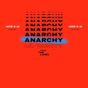 Anarchy (Original Version) - Lil Yachty