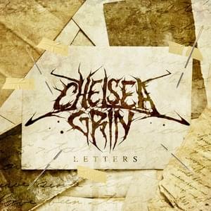 Letters - Chelsea Grin