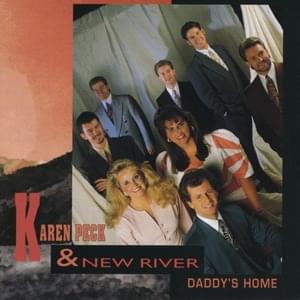 Heaven Will Be a Reality - Karen Peck & New River