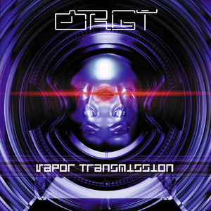 Vapor Transmission (Intro) - Orgy