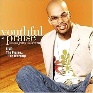 The Lifter - J.J. Hairston & Youthful Praise