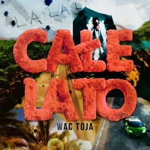 Całe Lato (La La La) - Wac Toja