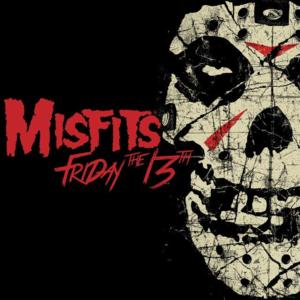 Friday the 13th - Misfits