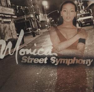 Street Symphony - Monica