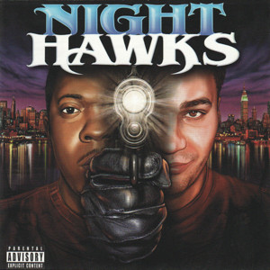 Keep the City Up - Nighthawks (Cage and Camu Tao)