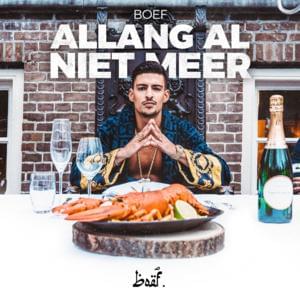 Allang Al Niet Meer - Boef