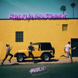 Honey in the Summer - PUBLIC