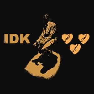 IDK - Dasgasdom3