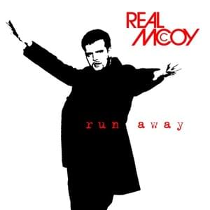 Run Away (Club Attack Mix) - Real McCoy