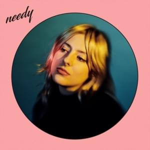 ​needy​ - Molly Burch