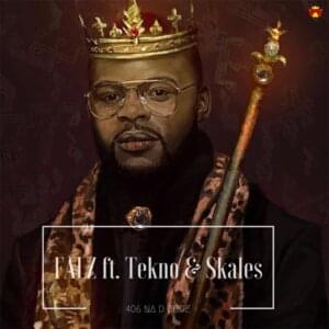 406 Na D Code - Falz (Ft. Skales & Tekno)