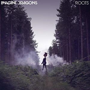 Imagine Dragons - Roots (magyar fordítás) - Lyrxo magyar fordítások